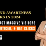 featured image for Brand Awareness Campaigns For Website Traffic