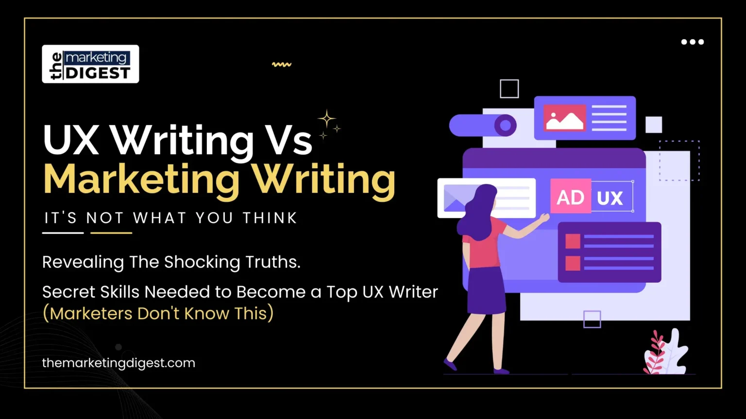 UX Writing VS Marketing Writing